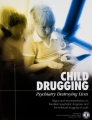 Drogando a los Niños: La Psiquiatría Destruye Vidas 