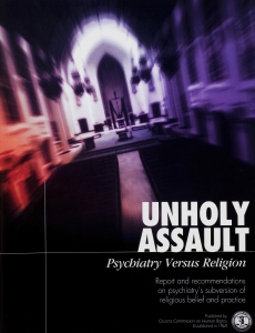 Unholy Assault, Psychiatry Versus Religion
